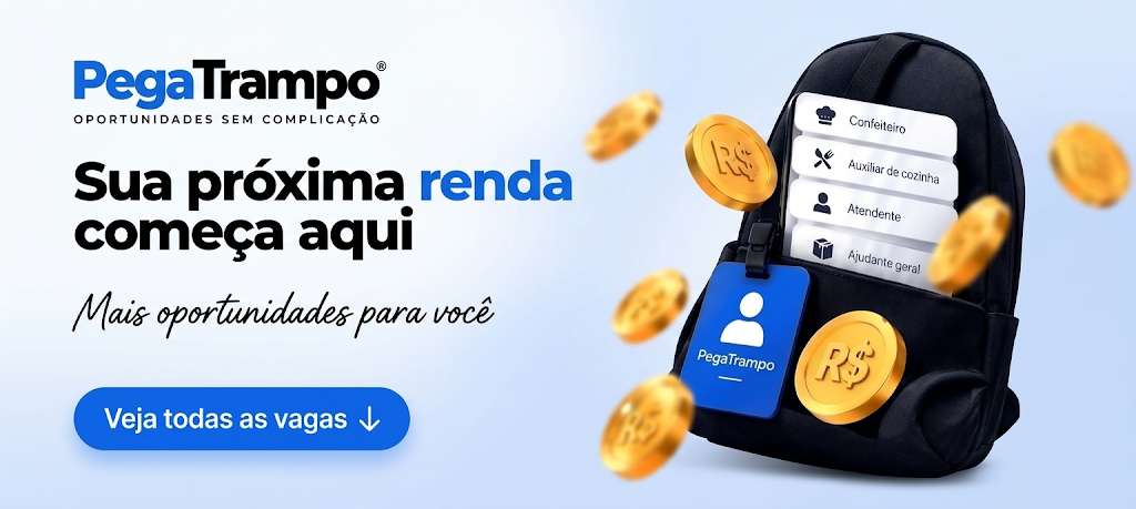 Sua próxima renda começa aqui. Veja todas as vagas.